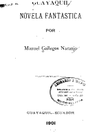 Portada de Guayaquil novela fantástica de Manuel Gallegos Naranjo